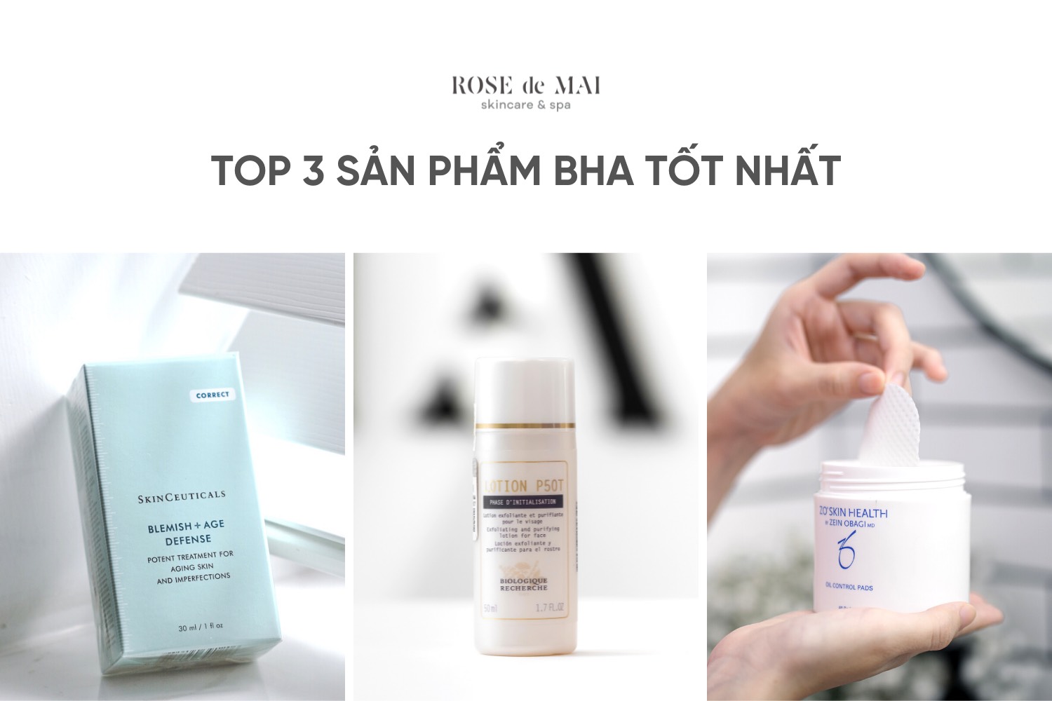 TOP 3 SẢN PHẨM CÓ CHỨA BHA TỐT NHẤT HIỆN NAY