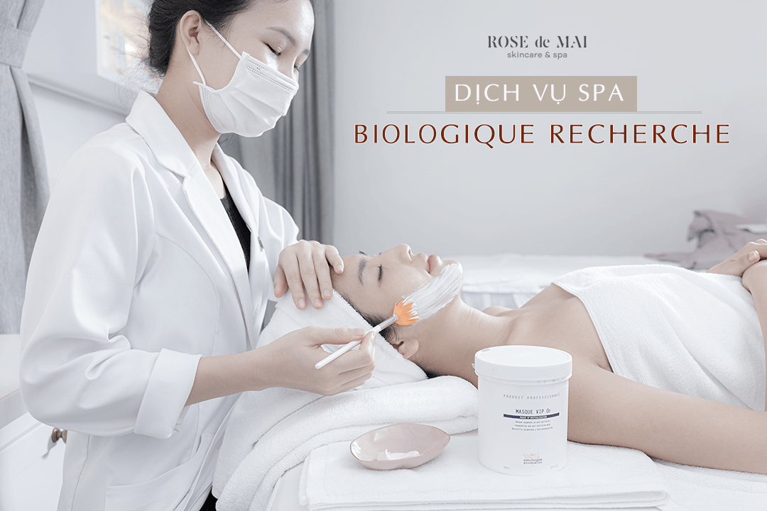 Dịch Vụ Spa Biologique Recherche tại Rode de Mai Skincare & Spa