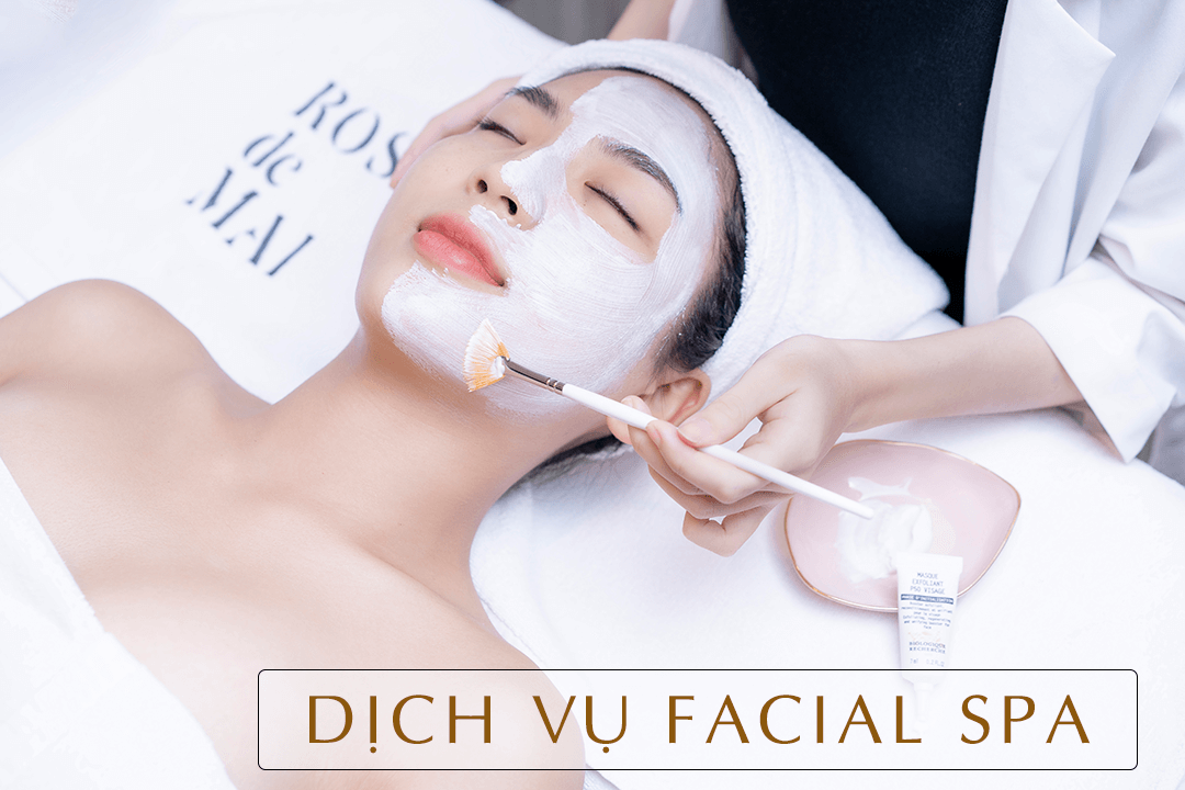 Các dịch vụ Facial Spa