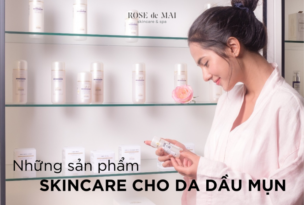 skincare cho da dau mun
