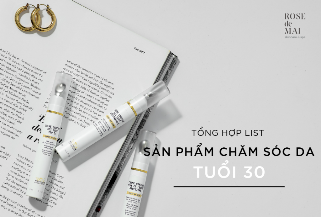 Sản phẩm chăm sóc da tuổi 30