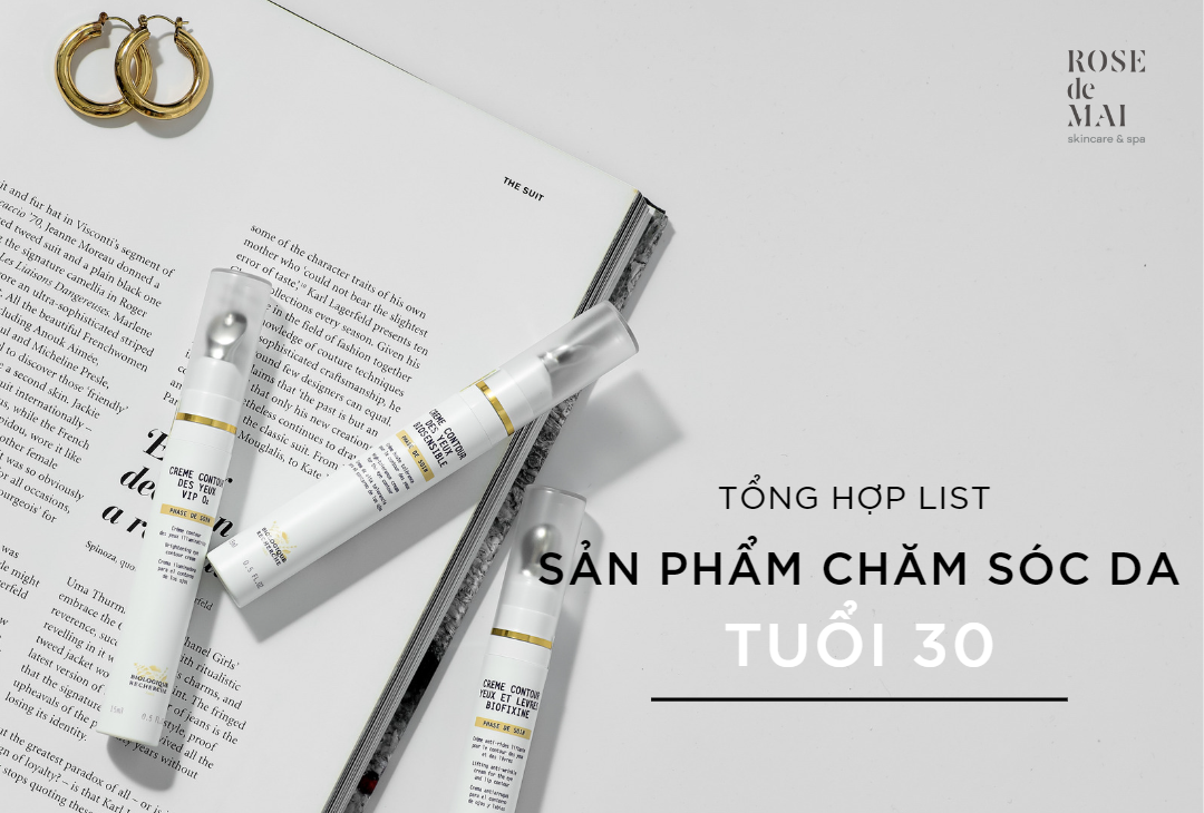 Sản phẩm chăm sóc da tuổi 30